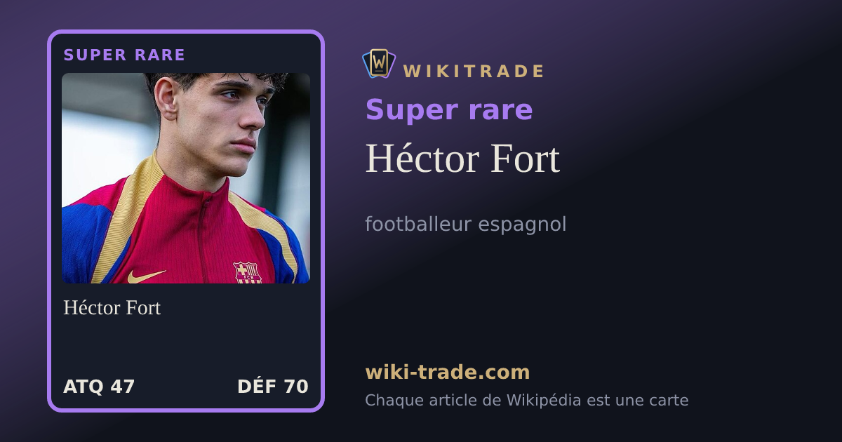 Héctor Fort — carte Super rare