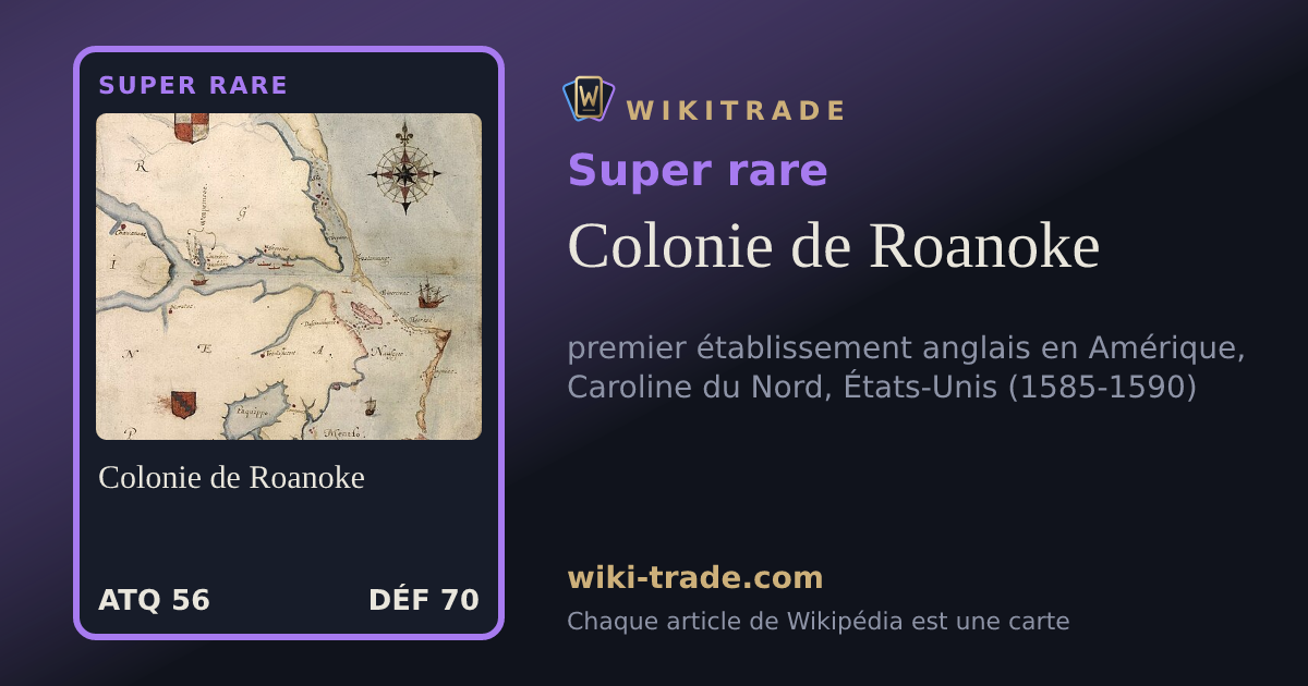 Colonie de Roanoke — carte Super rare