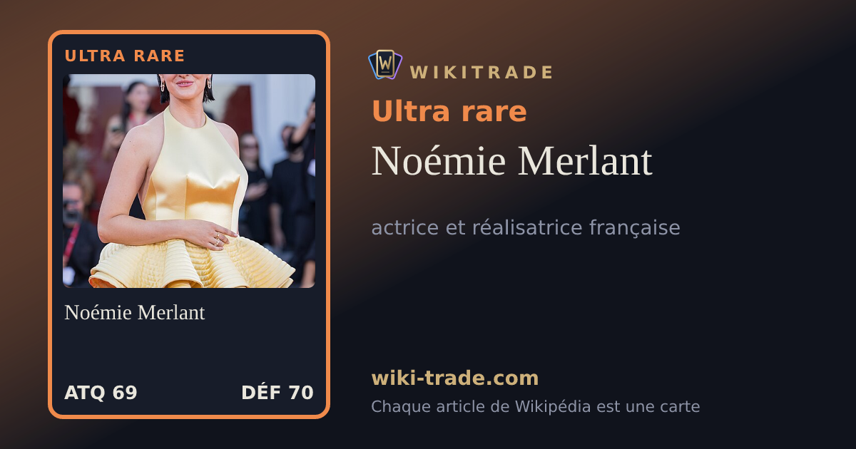 Noémie Merlant — carte Ultra rare