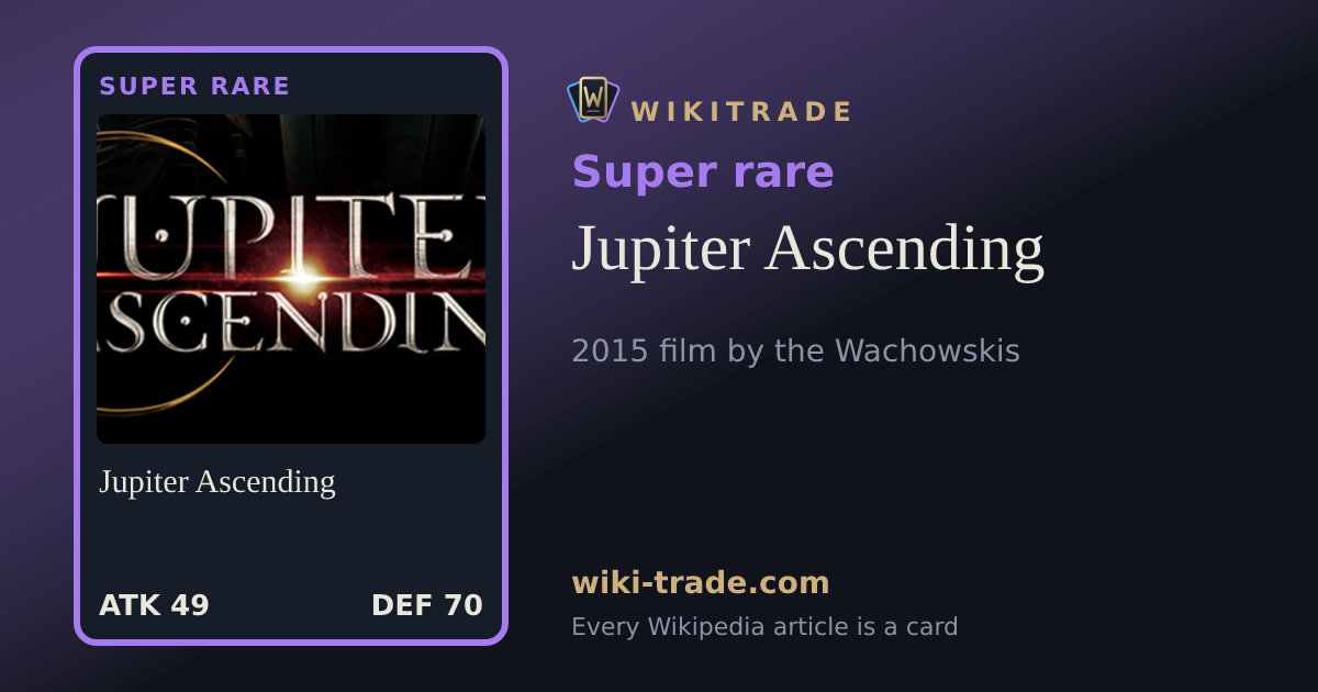 Jupiter Ascending — Super rare card
