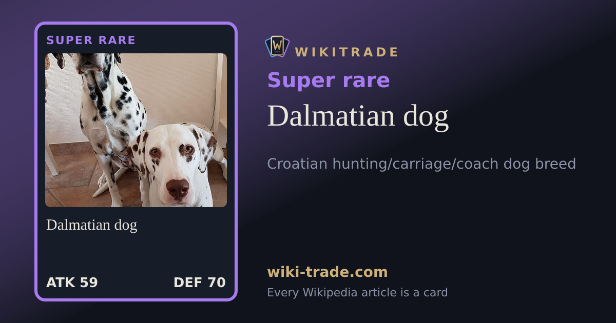 Dalmatian dog — Super rare card