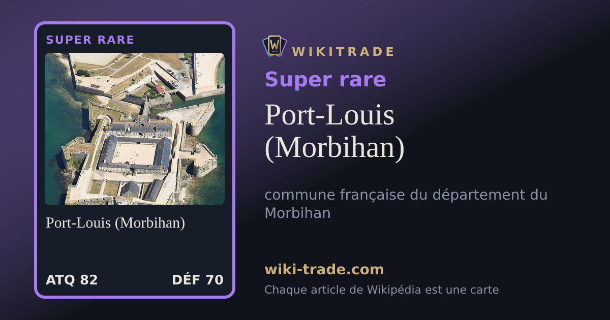 Port-Louis (Morbihan) — carte Super rare