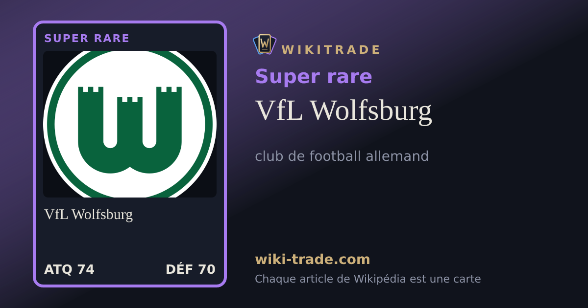 VfL Wolfsburg — carte Super rare
