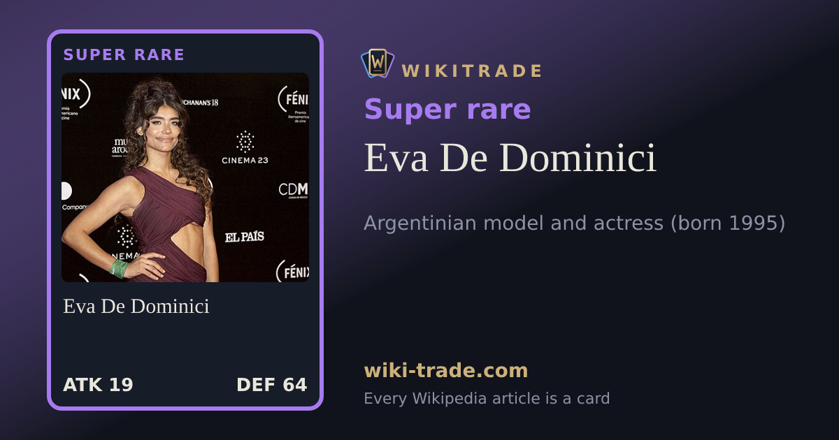 Eva De Dominici — Super rare card