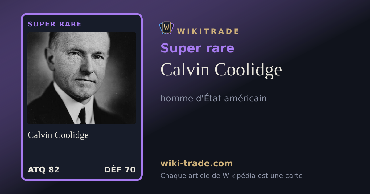 Calvin Coolidge — carte Super rare
