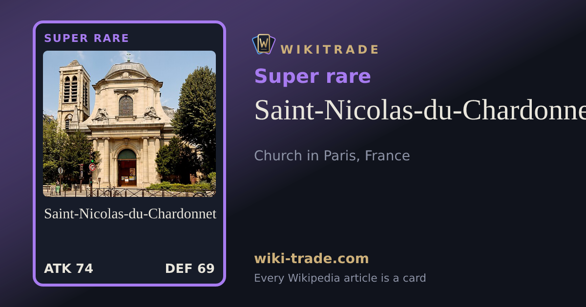 Saint-Nicolas-du-Chardonnet — Super rare card