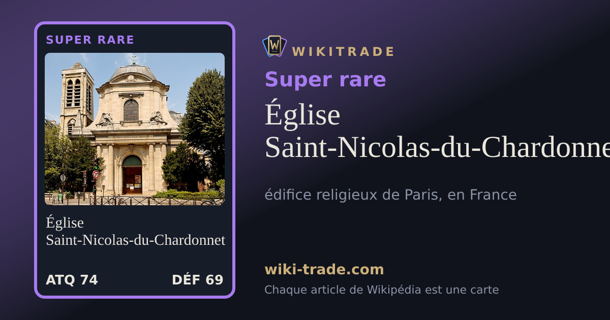 Église Saint-Nicolas-du-Chardonnet — carte Super rare