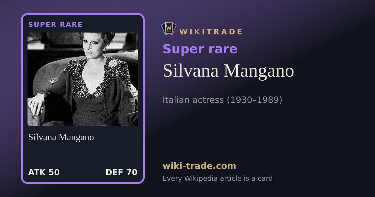 Silvana Mangano — Super rare card