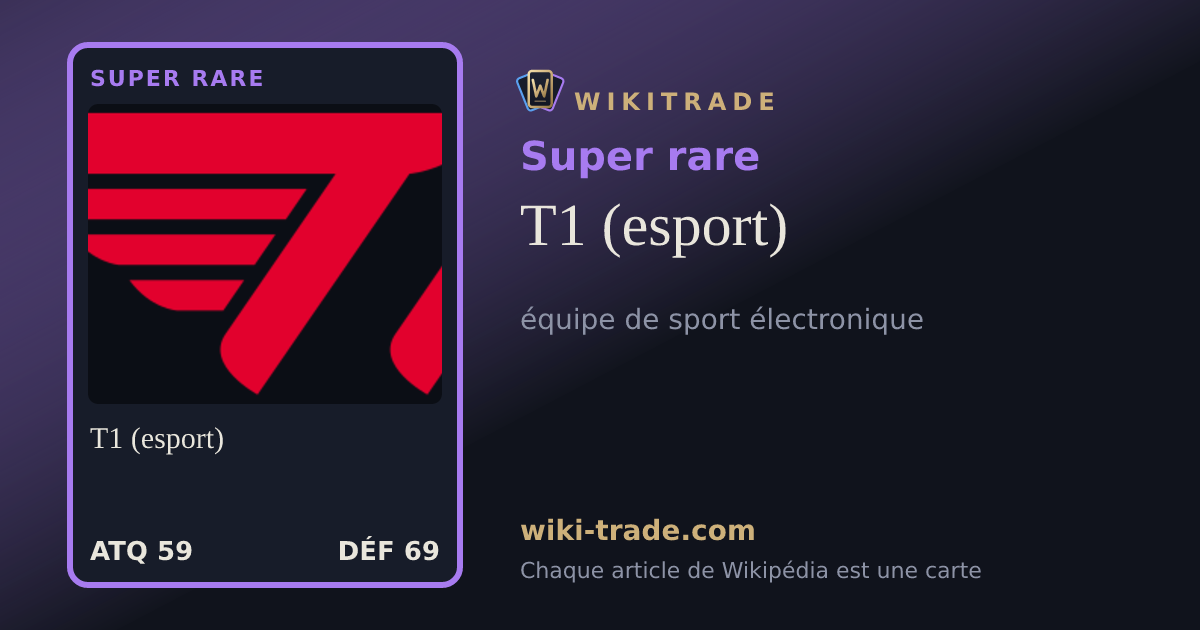 T1 (esport) — carte Super rare