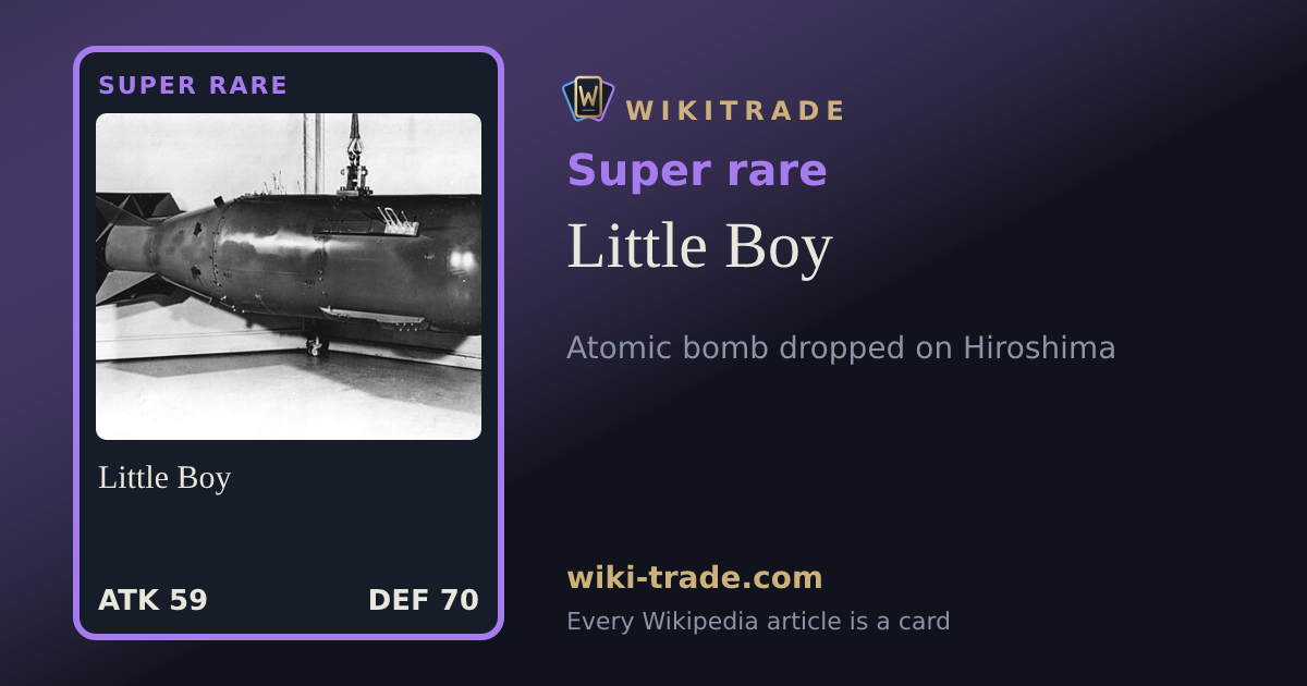 Little Boy — Super rare card
