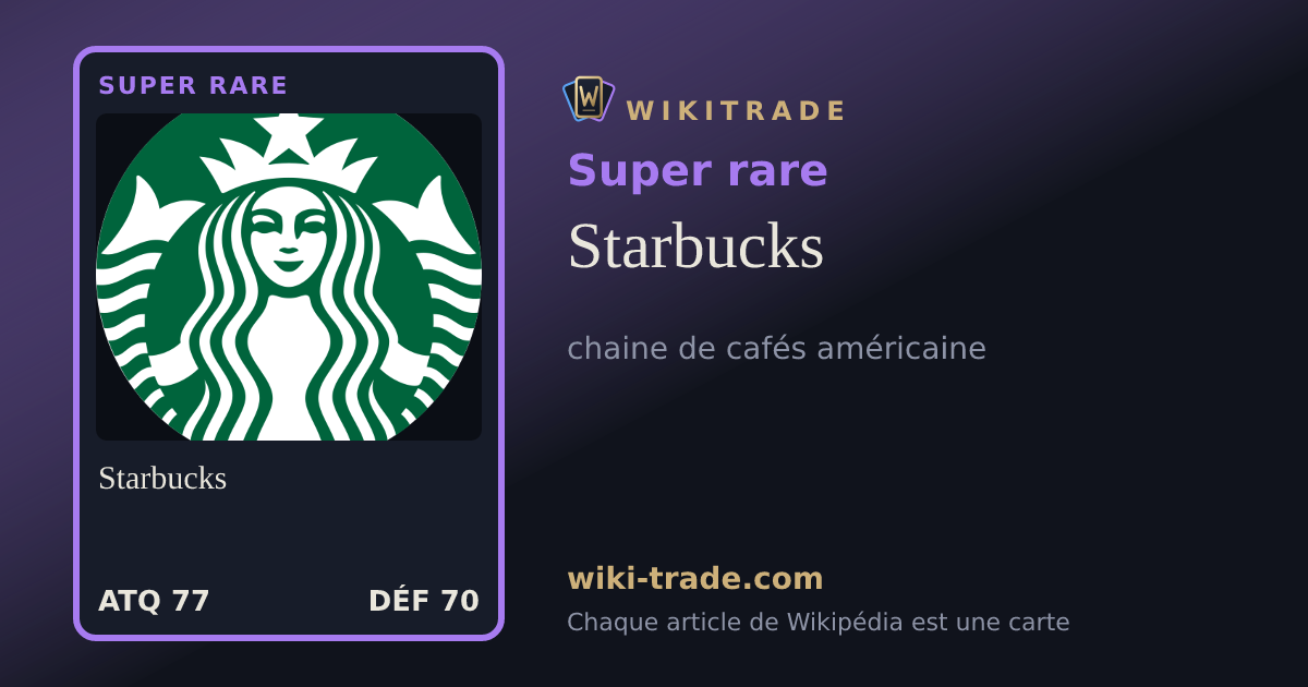 Starbucks — carte Super rare