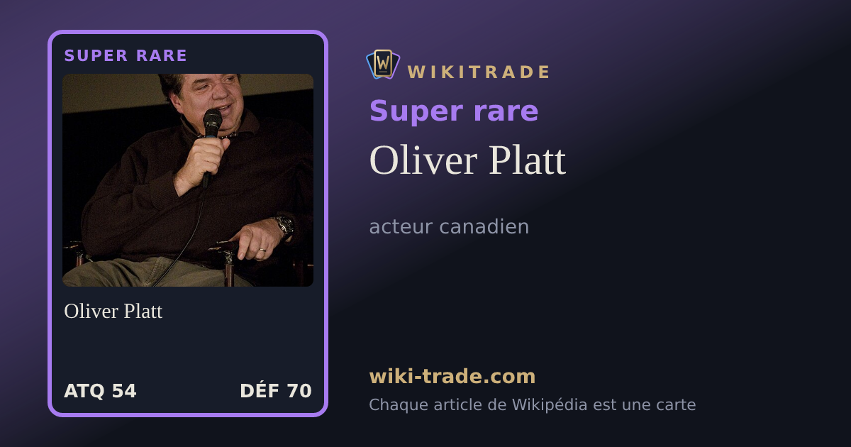 Oliver Platt — carte Super rare