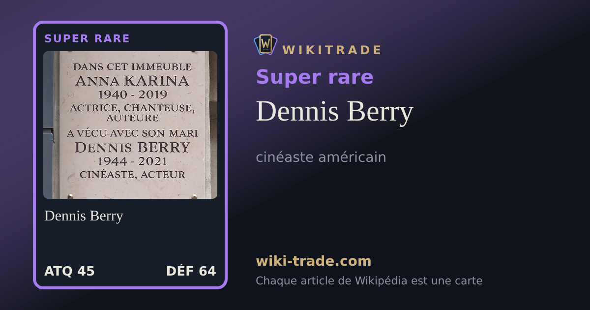Dennis Berry — carte Super rare
