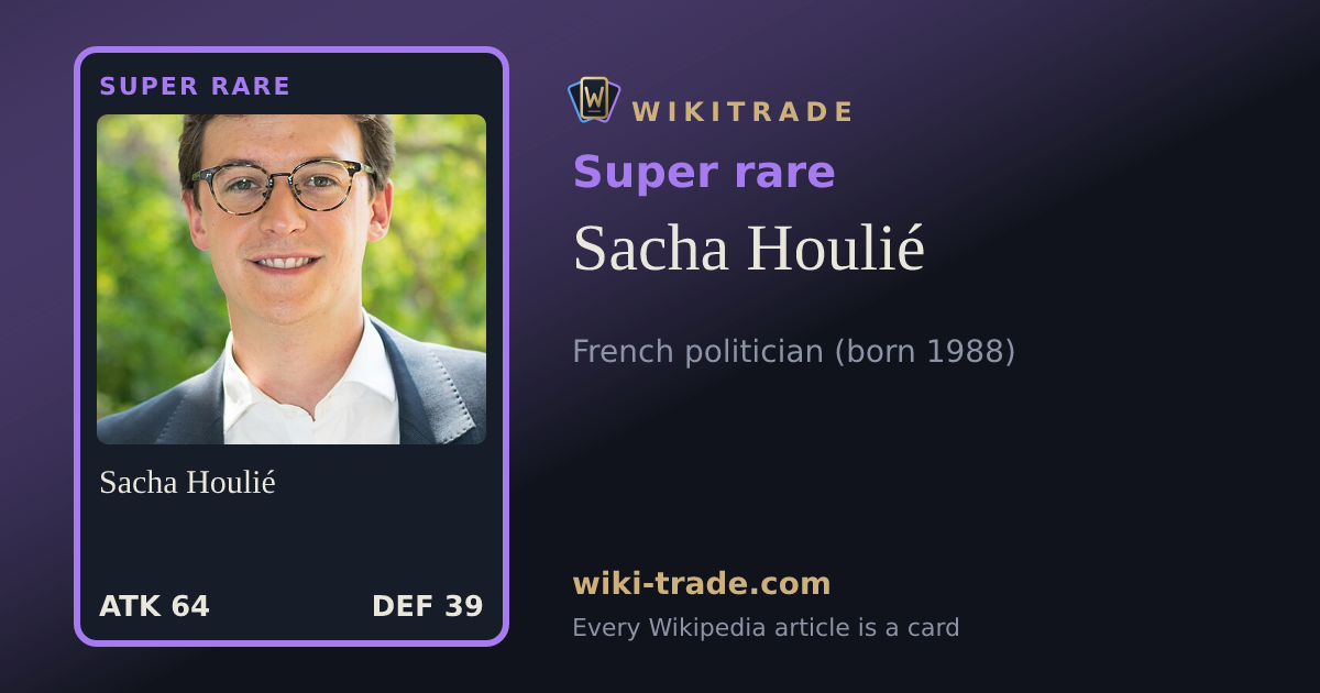 Sacha Houlié — Super rare card