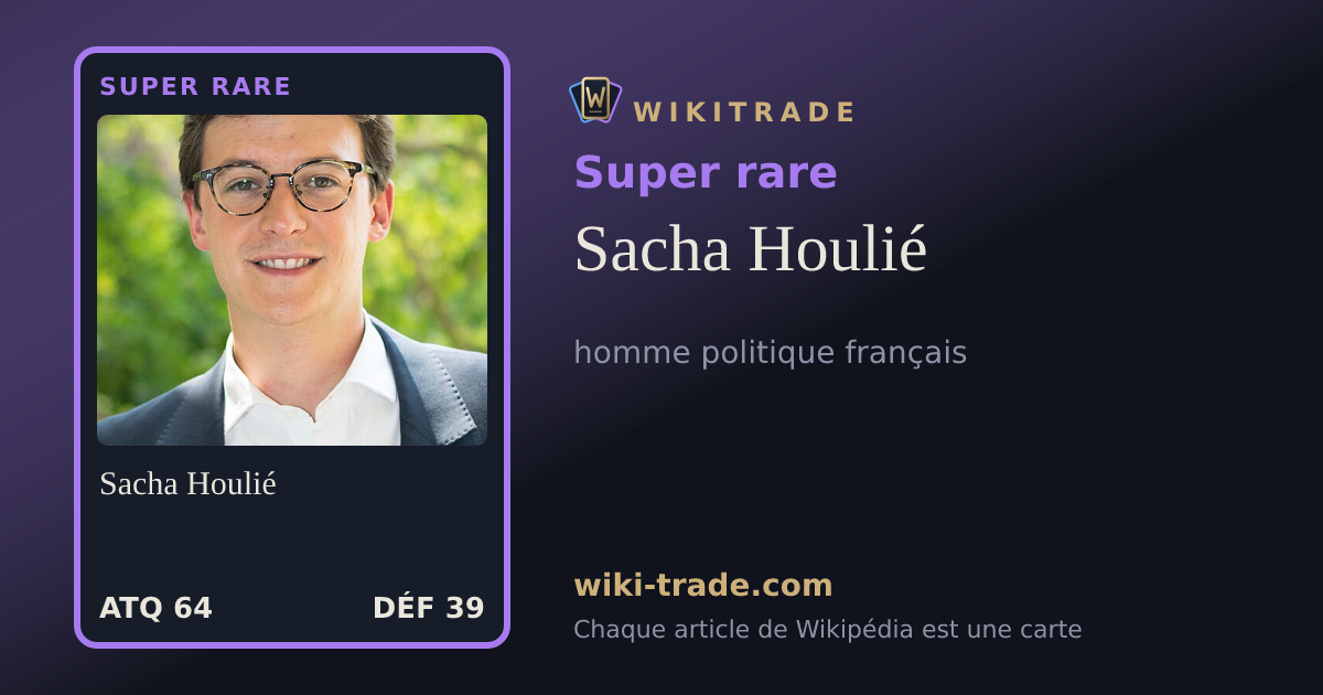 Sacha Houlié — carte Super rare