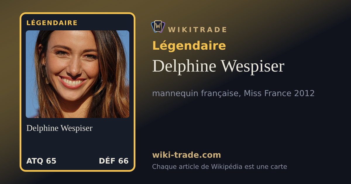 Delphine Wespiser — carte Légendaire