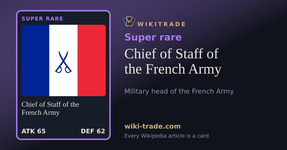 Chief of Staff of the French Army — Super rare card