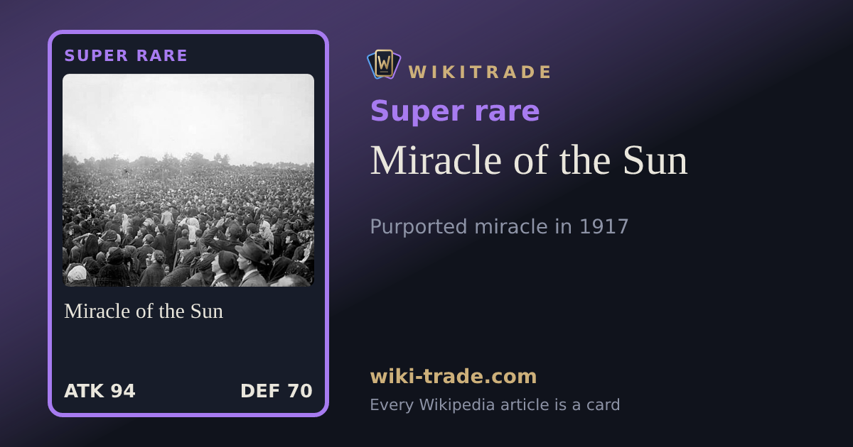 Miracle of the Sun — Super rare card