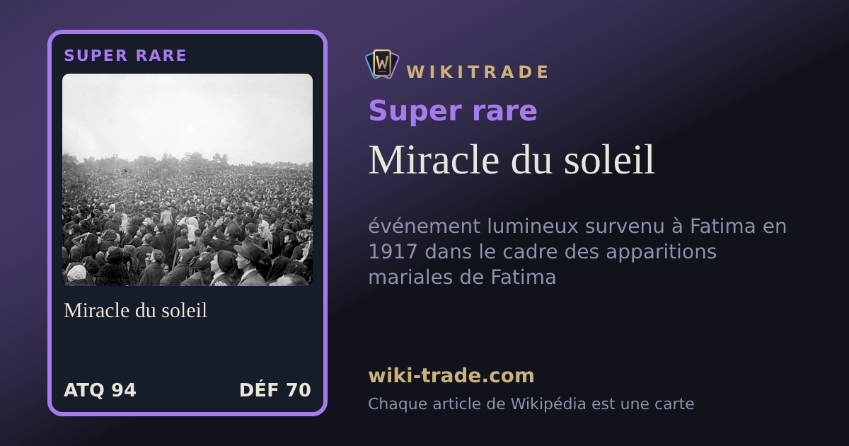 Miracle du soleil — carte Super rare