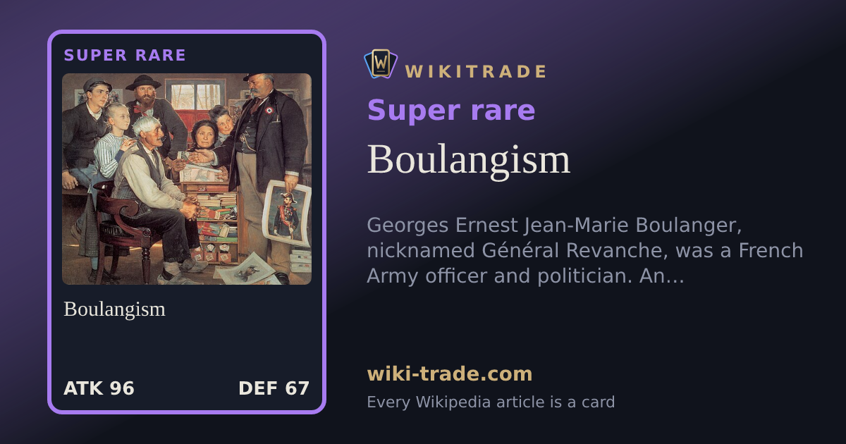 Boulangism — Super rare card