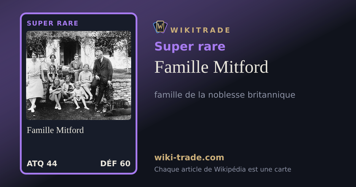 Famille Mitford — carte Super rare