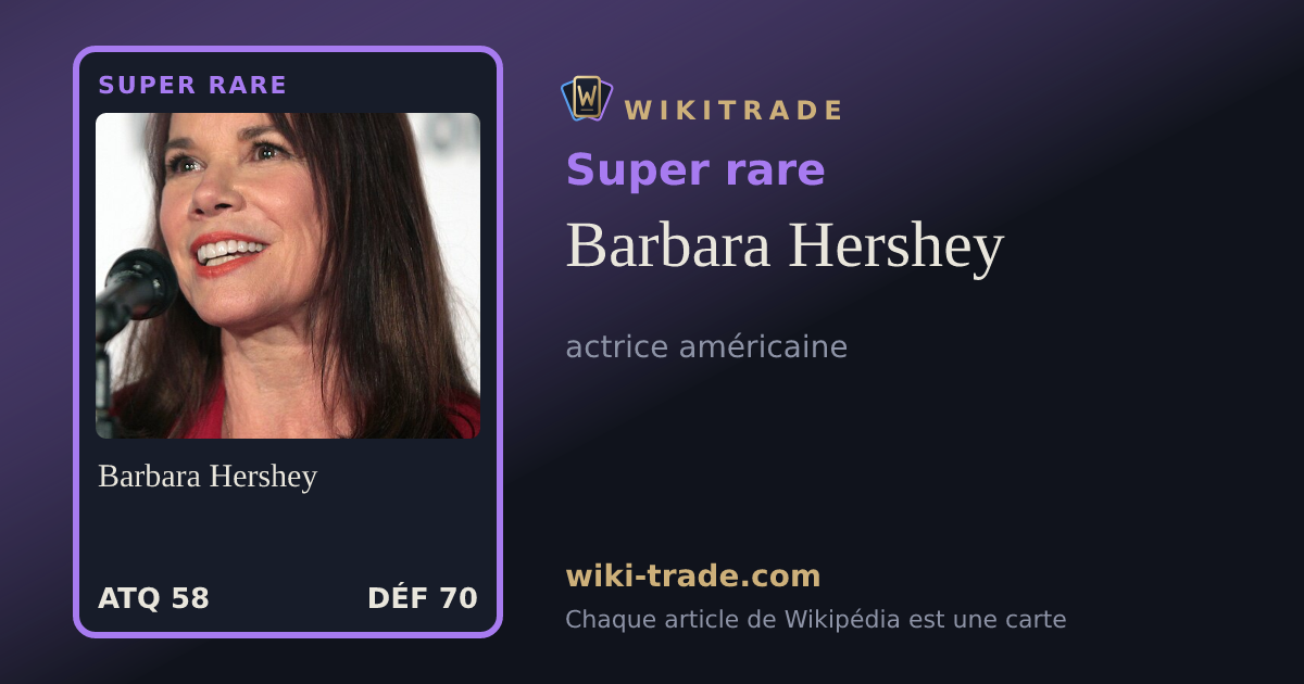 Barbara Hershey — carte Super rare