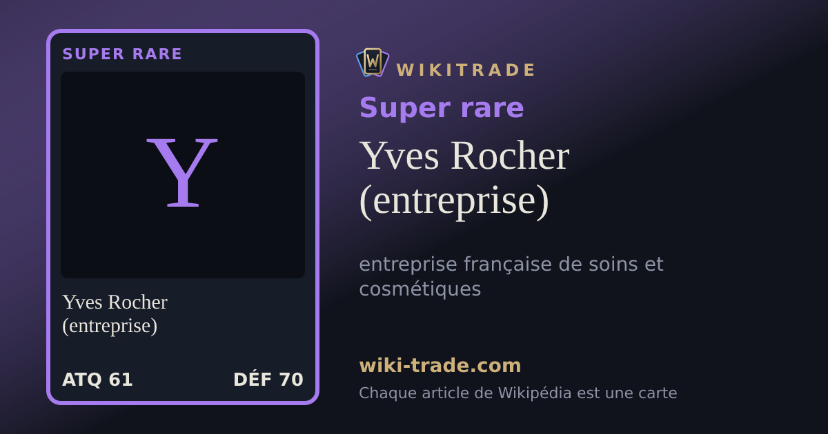 Yves Rocher (entreprise) — carte Super rare
