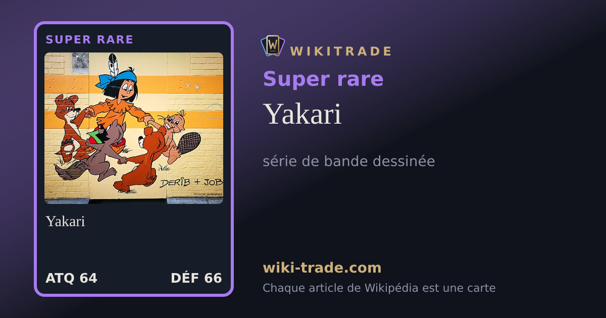 Yakari — carte Super rare