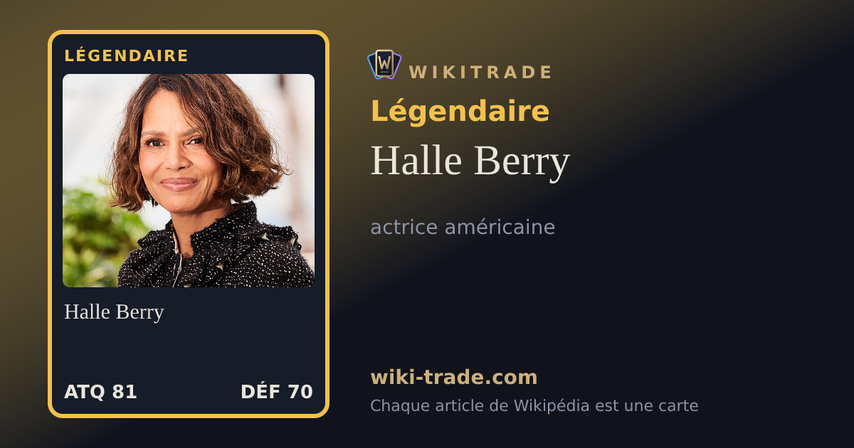 Halle Berry — carte Légendaire