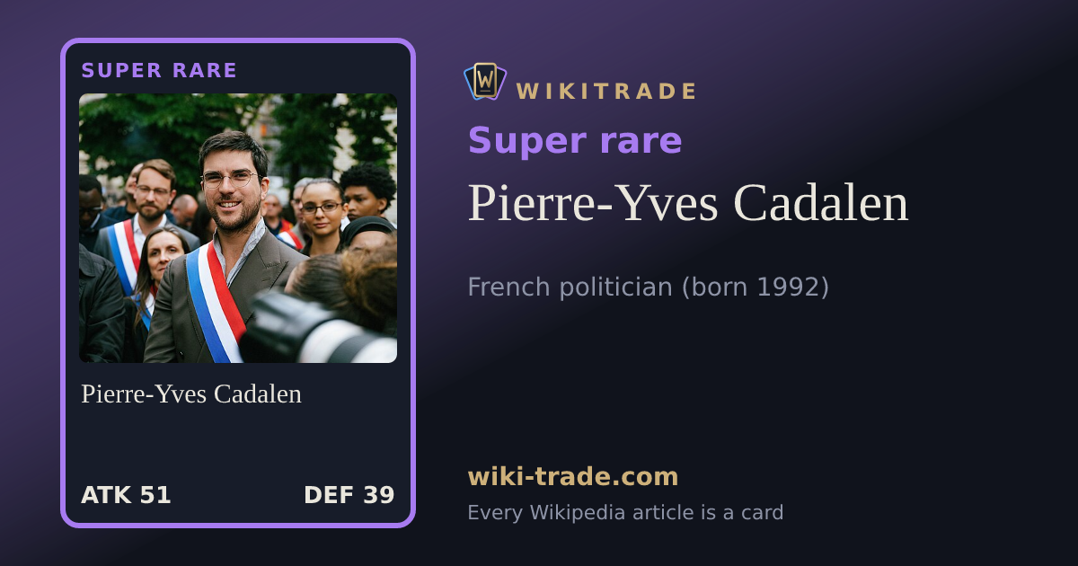 Pierre-Yves Cadalen — Super rare card