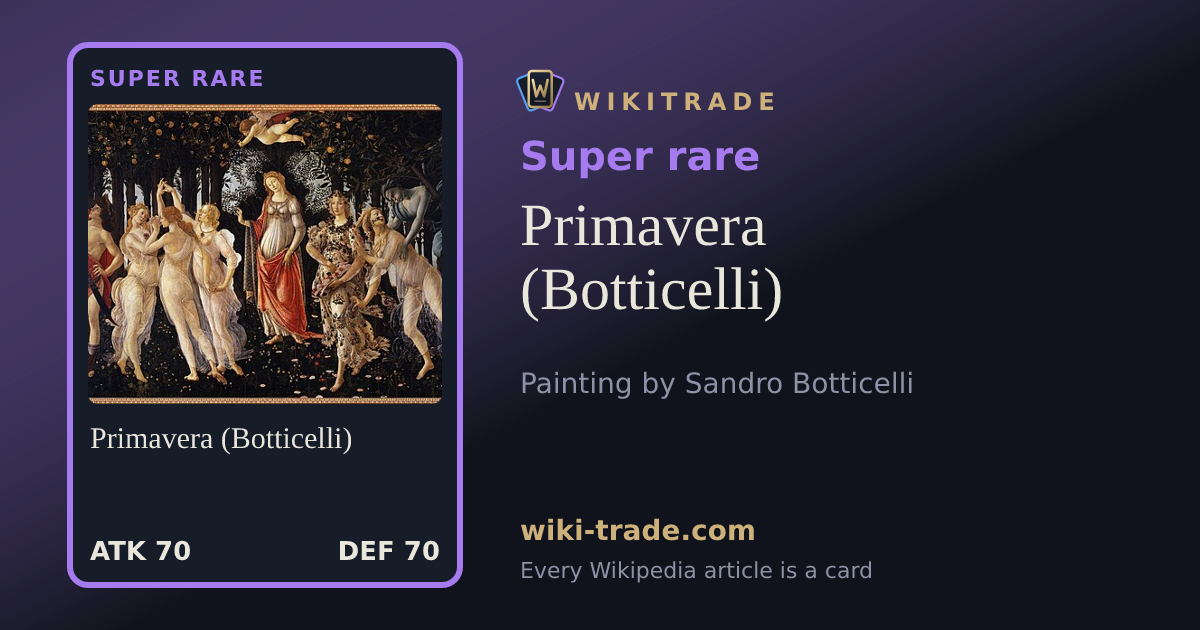 Primavera (Botticelli) — Super rare card