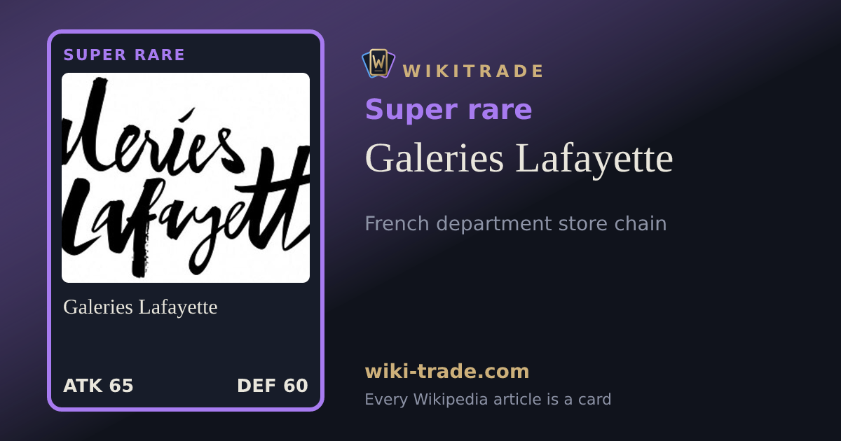 Galeries Lafayette — Super rare card