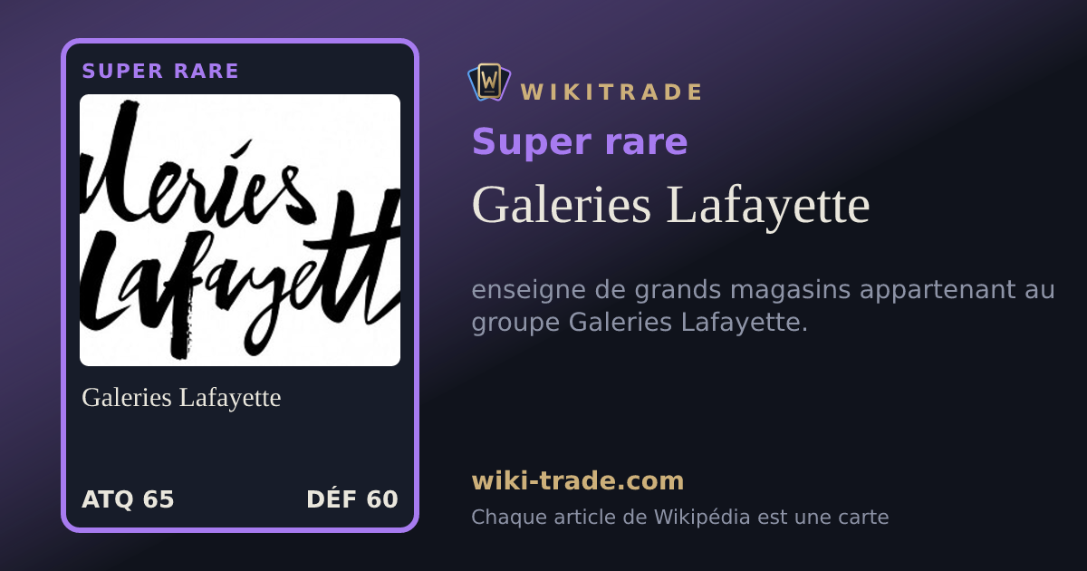 Galeries Lafayette — carte Super rare