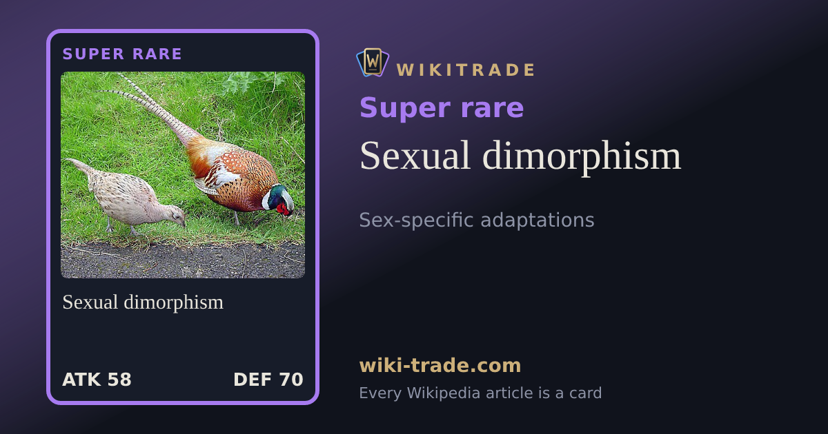 Sexual dimorphism — Super rare card