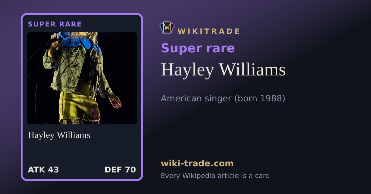 Hayley Williams — Super rare card