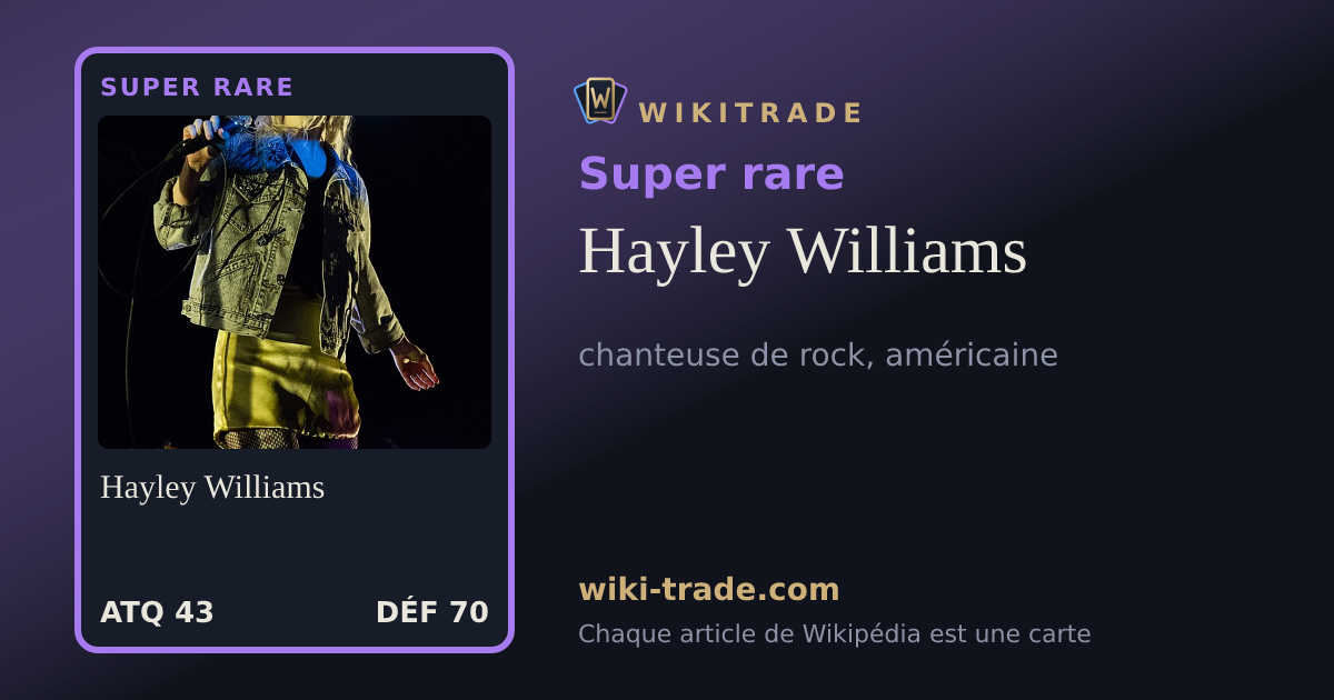 Hayley Williams — carte Super rare