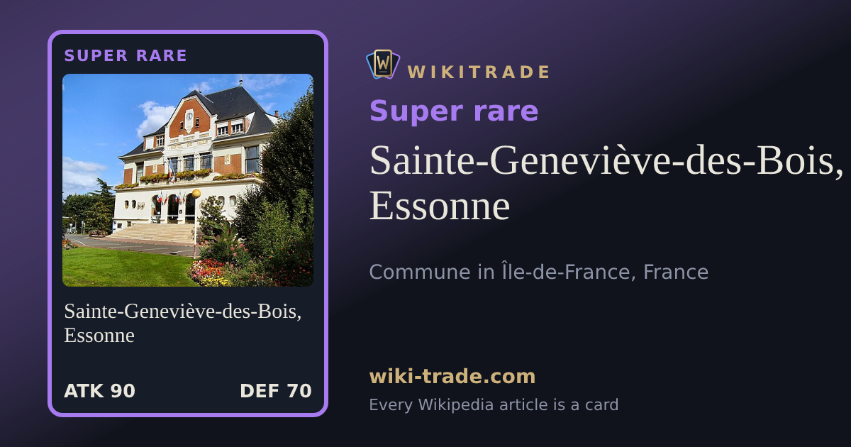 Sainte-Geneviève-des-Bois, Essonne — Super rare card