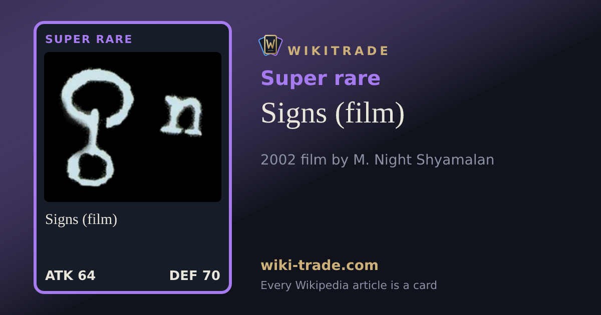 Signs (film) — Super rare card