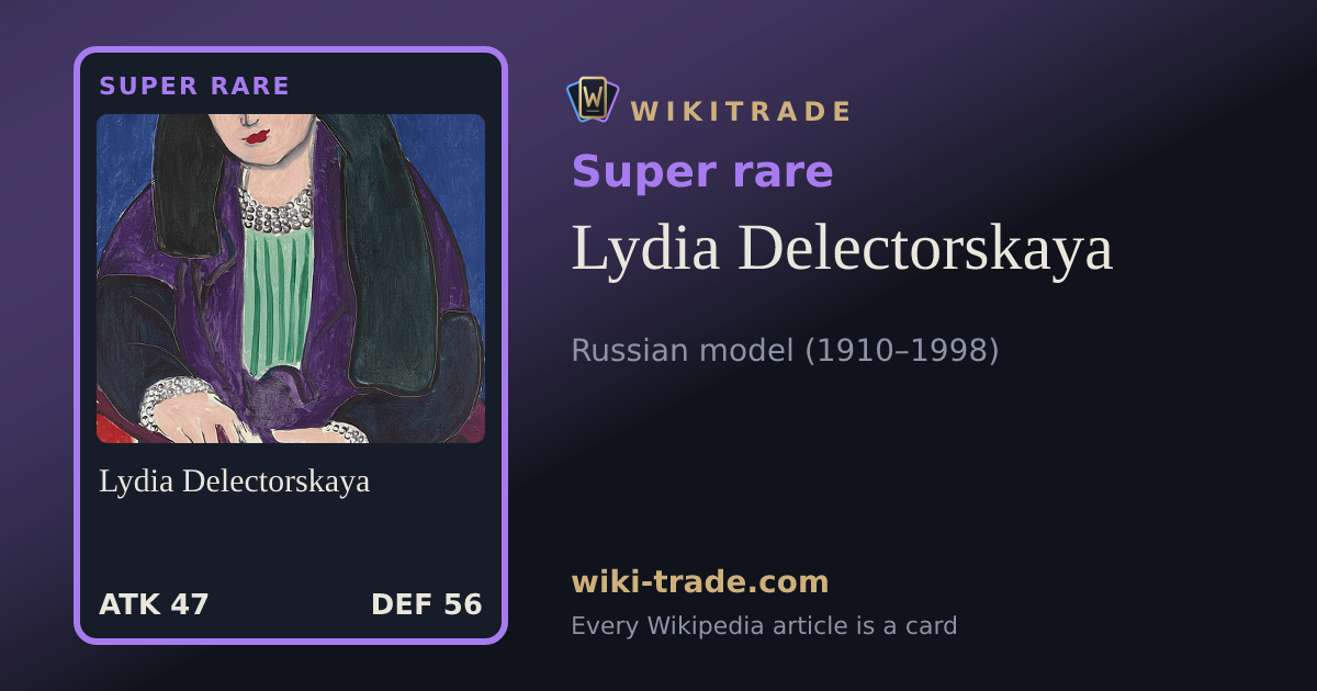 Lydia Delectorskaya — Super rare card