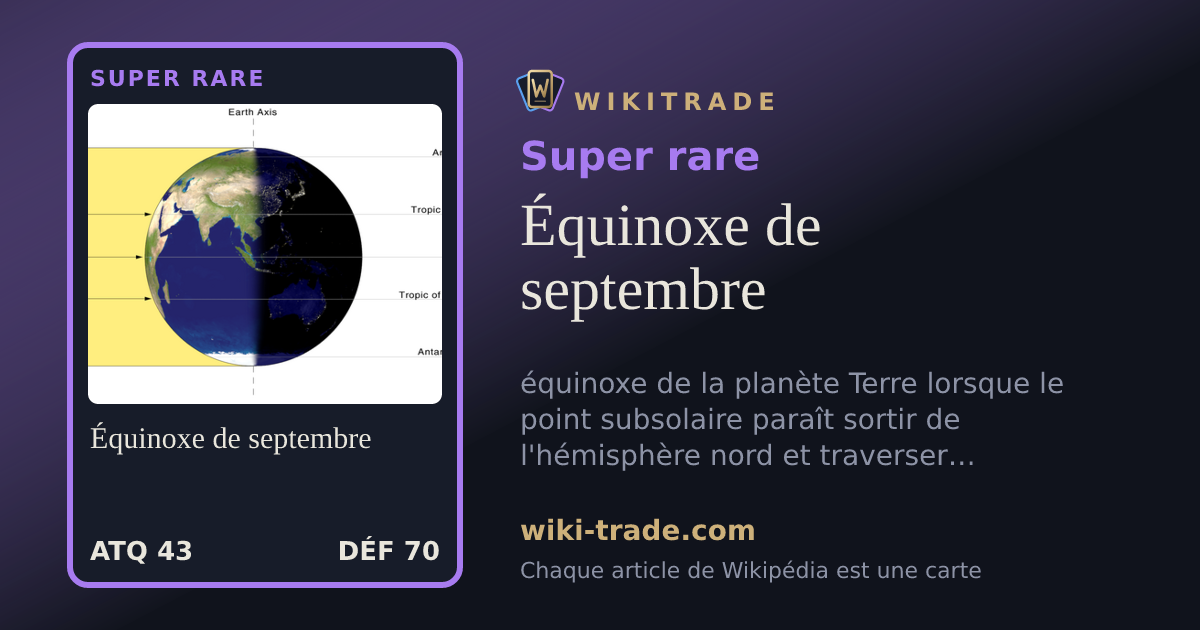 Équinoxe de septembre — carte Super rare