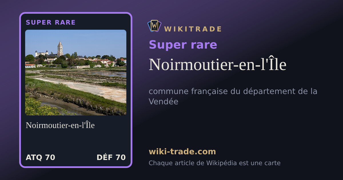 Noirmoutier-en-l'Île — carte Super rare