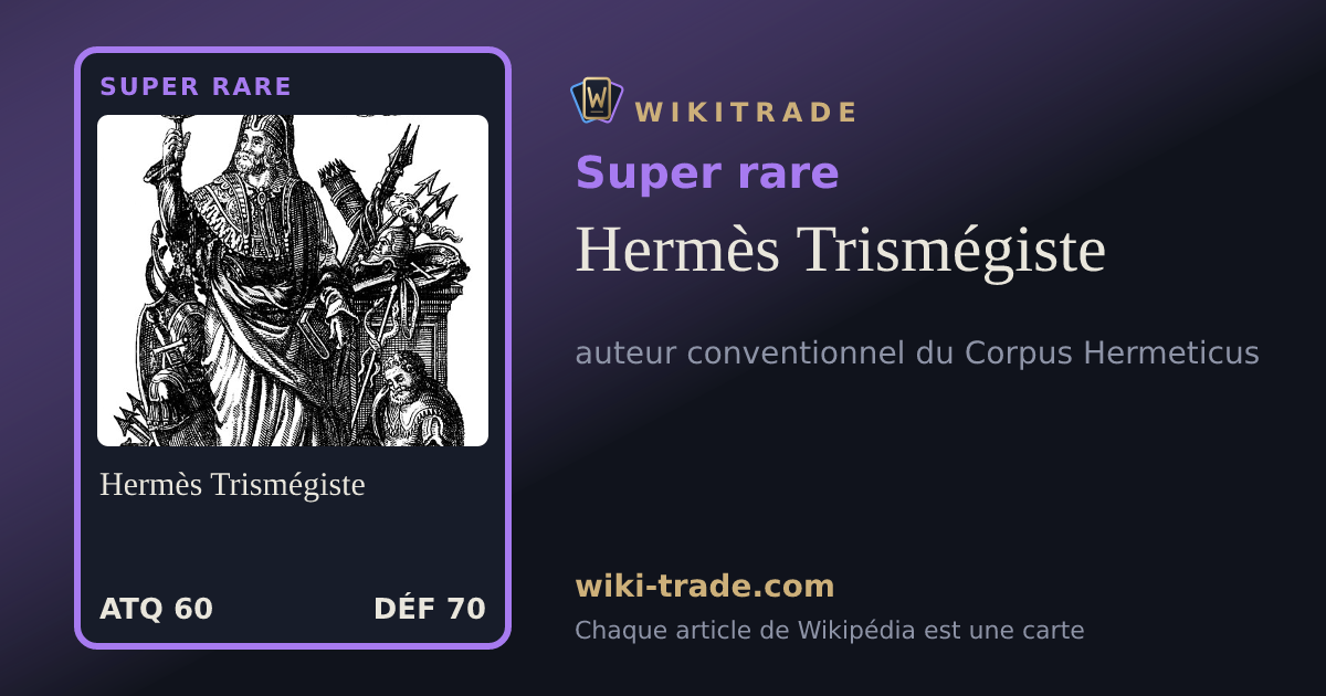 Hermès Trismégiste — carte Super rare