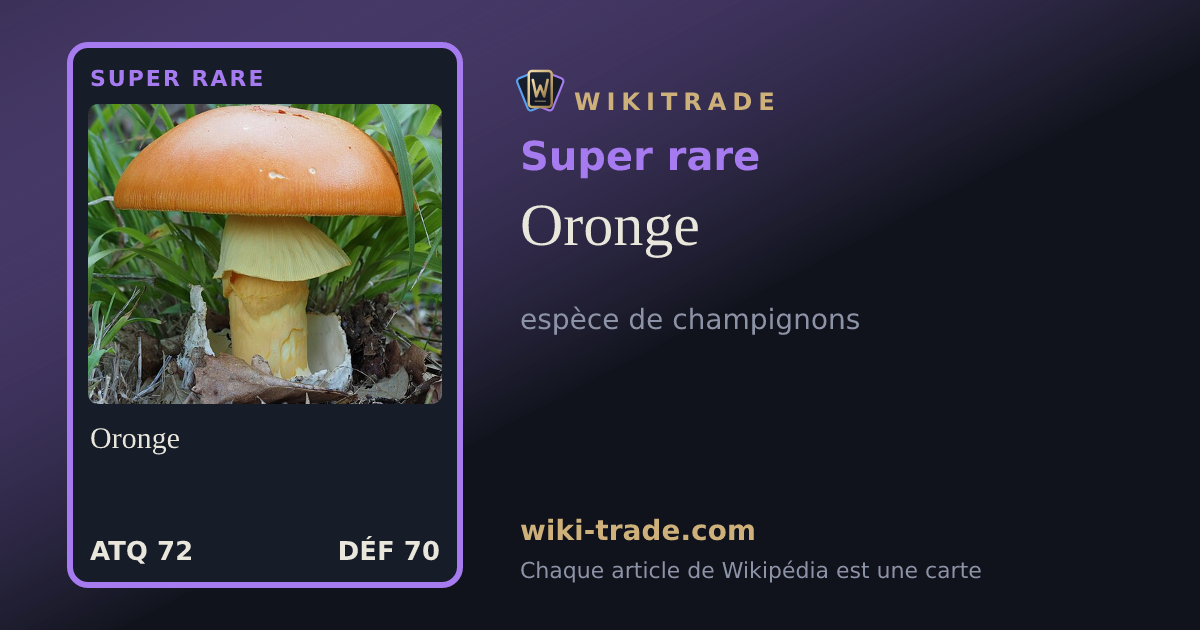 Oronge — carte Super rare