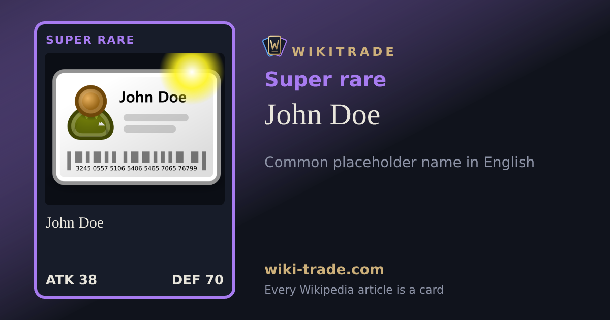 John Doe — Super rare card