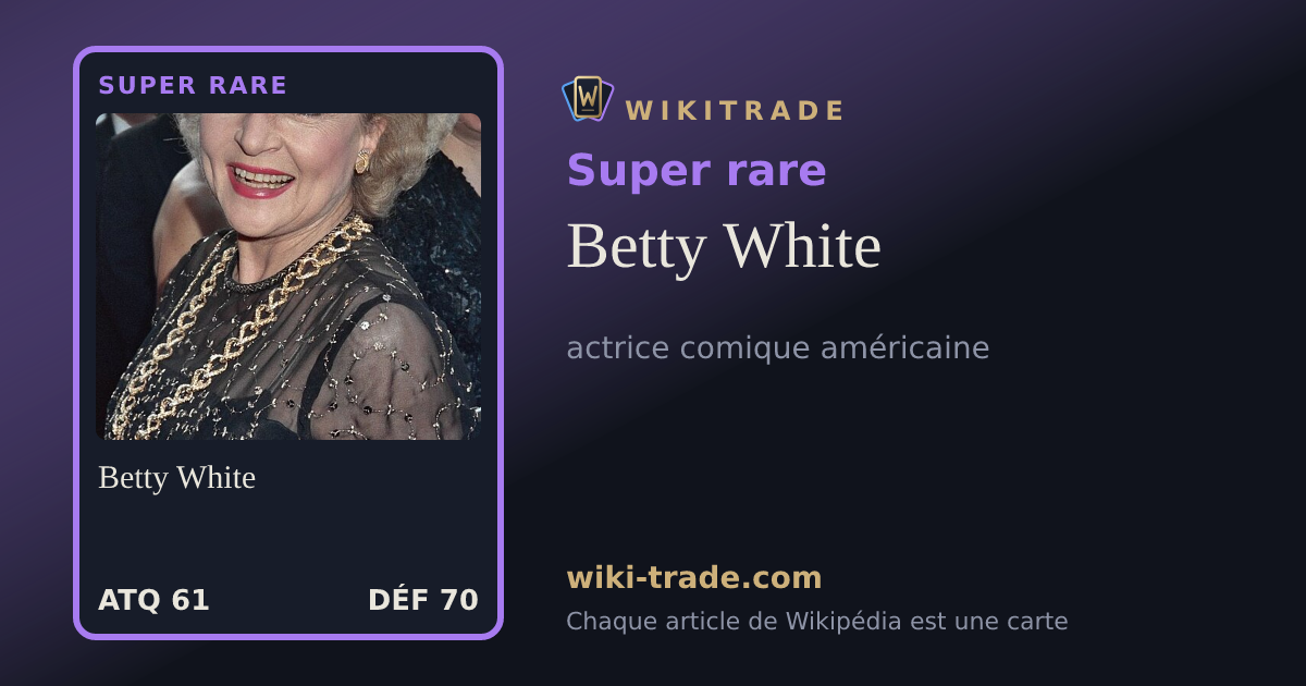 Betty White — carte Super rare