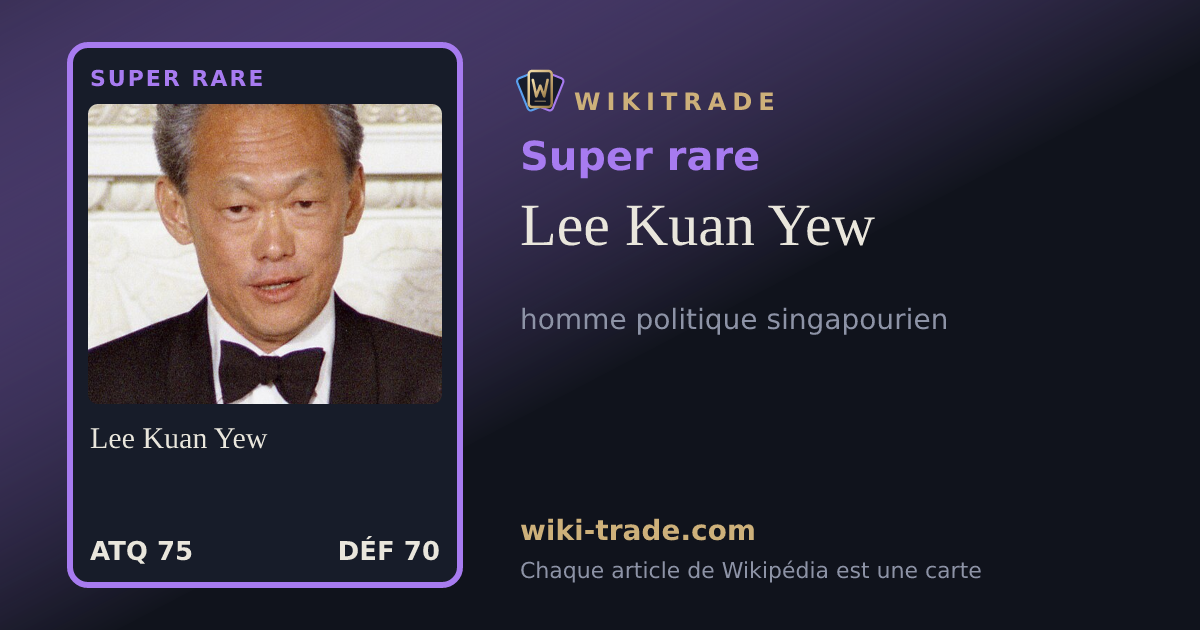 Lee Kuan Yew — carte Super rare