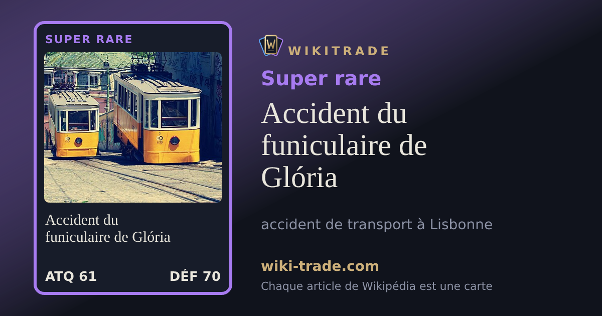 Accident du funiculaire de Glória — carte Super rare