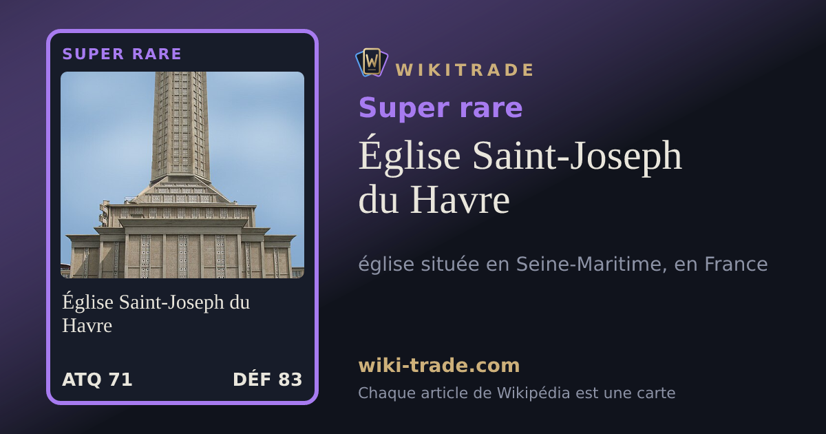 Église Saint-Joseph du Havre — carte Super rare