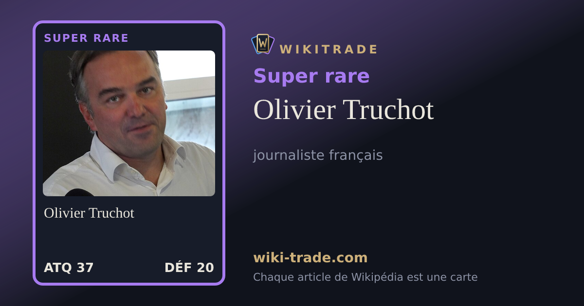 Olivier Truchot — carte Super rare
