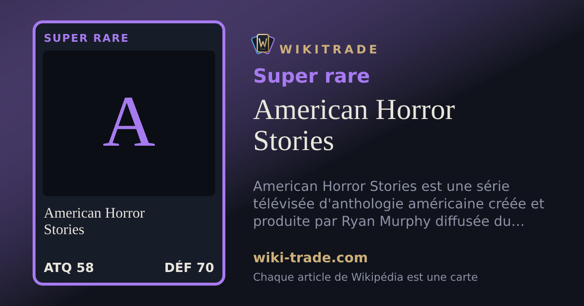 American Horror Stories — carte Super rare